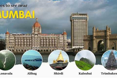 Places to see near Mumbai