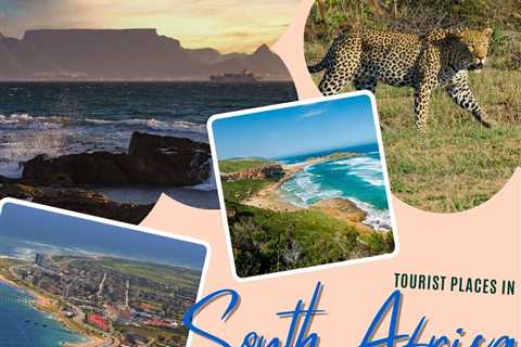 Tourist Places in South Africa