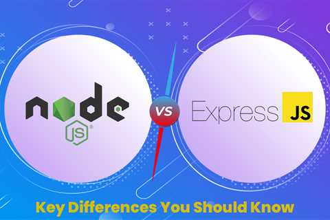 Node.js vs. Express.js- Which Framework Should You Choose in 2024?