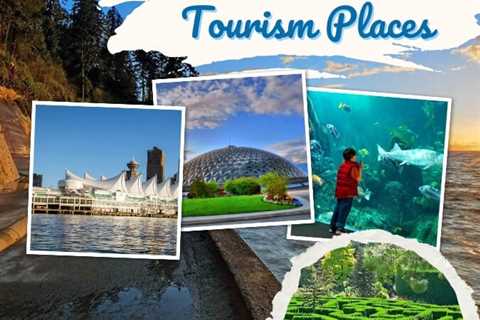 Tourist Places in Vancouver