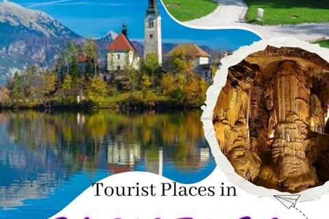Tourist Places in Slovenia