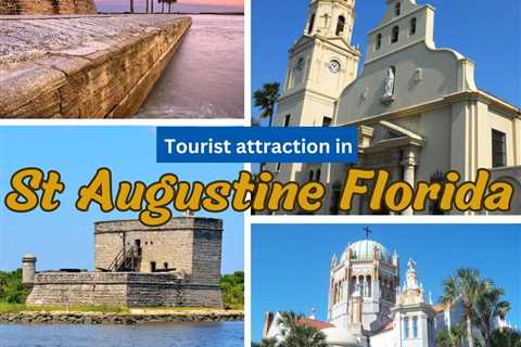 Tourist Attractions in St. Augustine