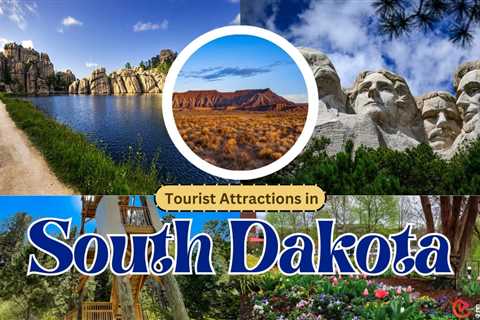Tourist Attractions in South Dakota