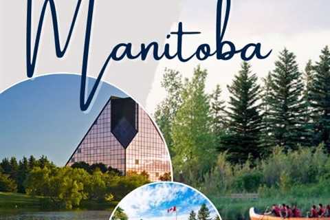 Tourist Places in Manitoba
