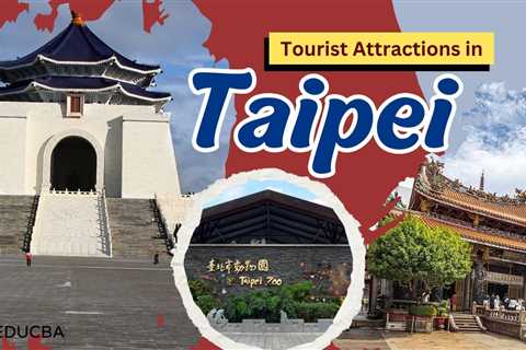 Tourist Attractions in Taipei