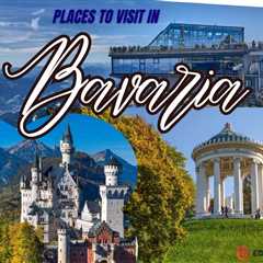 Places to Visit in Bavaria