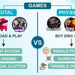 Digital vs Physical Games