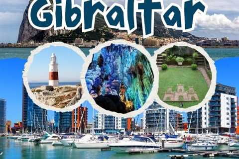 Places to Visit in Gibraltar