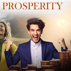 What is Prosperity?
