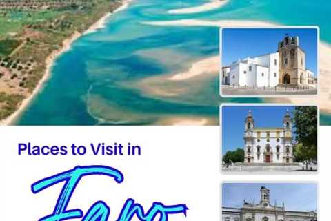 Places to Visit in Faro