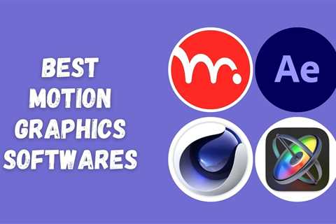 10 Best Motion Graphic Softwares in 2024