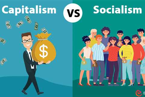 Capitalism vs Socialism