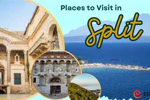 Places to Visit in Split