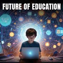 Future of Education