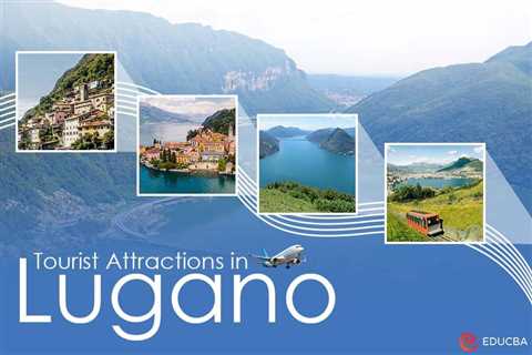 Tourist Attractions in Lugano