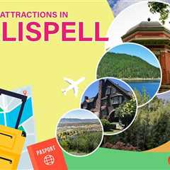 Tourist Attractions in Kalispell