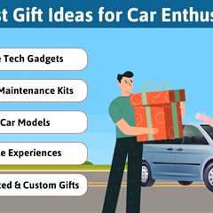 Gift Ideas for Car Enthusiasts