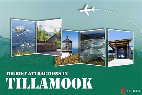 Tourist Attractions in Tillamook