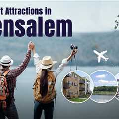 Tourist Attractions in Bensalem