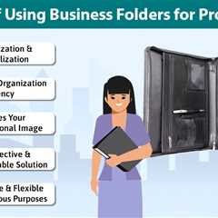 Benefits of Using Business Folders