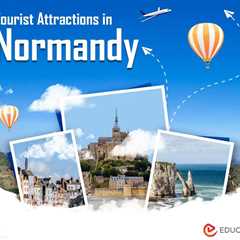 Places to Visit in Normandy