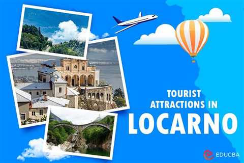 Tourist Attractions in Locarno