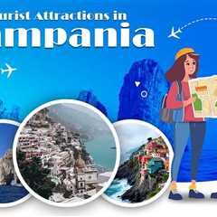 Tourist Attractions in Campania