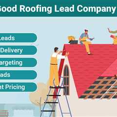 Best Roofing Lead Company