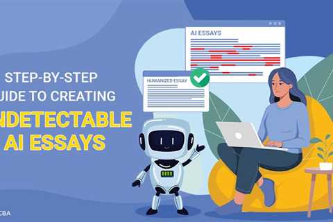 Undetectable AI Essays