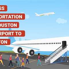 Houston Bush Airport to Galveston Transportation