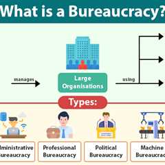 Bureaucracy