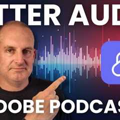 How to get Better Audio in 1 Click! (Adobe Podcast - Full Guide)
