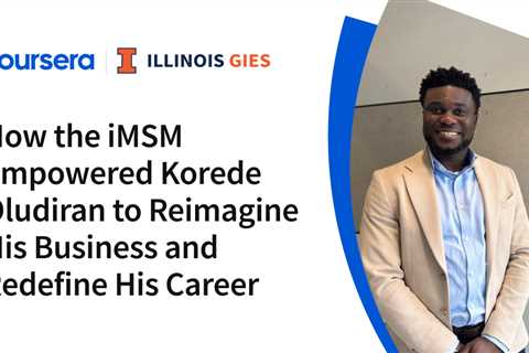 How the iMSM Empowered Korede Oludiran to Reimagine His Business and Redefine His Career