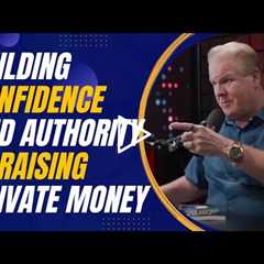 Attracting Investors: Jay Conner’s Tips for Confidence and Authority in Private Money Lending