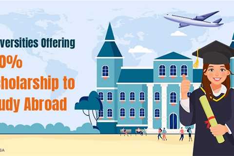 100% Scholarship to Study Abroad