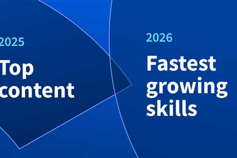 2026’s Fastest-Growing Skills and Top Learning Trends From 2025