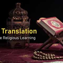 The Role of Quran Translation in Contemporary Religious Education