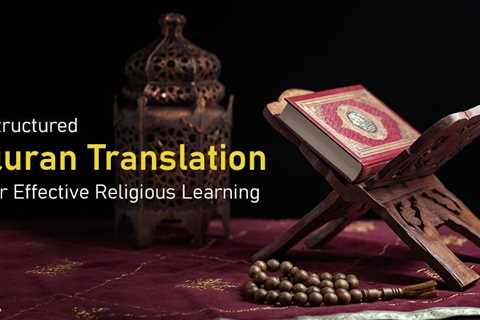 The Role of Quran Translation in Contemporary Religious Education