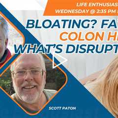 Bloating? Fatigue? Your Colon Might Be Trying to Tell You Something