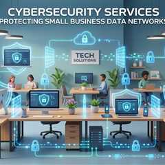 Cybersecurity Services for Small Businesses