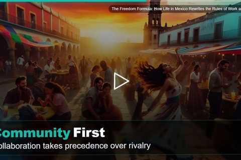 The Freedom Formula: How Life in Mexico Rewrites the Rules of Work and Time