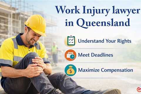 Work Injury Lawyer in Queensland