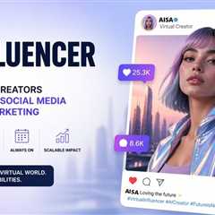 The Rise of AI Influencer Generators and Why Everyone Is Talking About Them