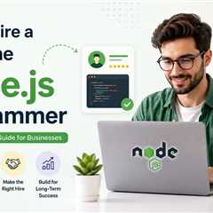 How to Hire a Full – Time Node.js programmer?
