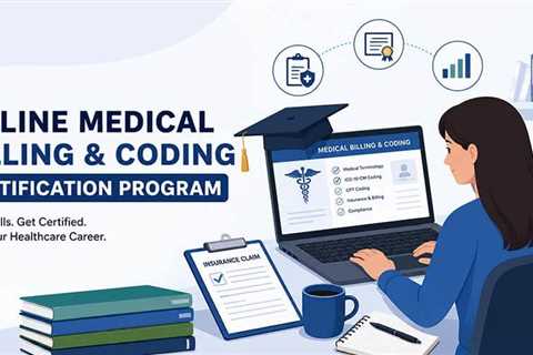 What To Look For In An Online Medical Billing And Coding Certification Program?