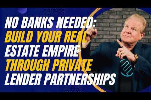 Real Estate Growth Unlocked: Leveraging Private Lenders for Bigger Profits
